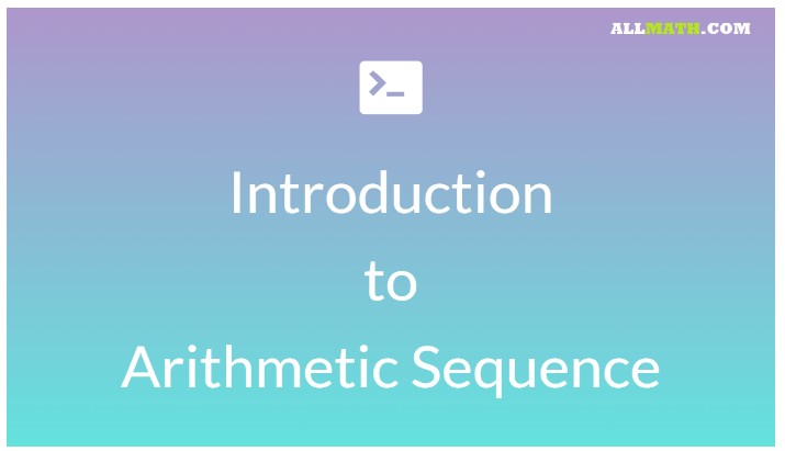 arithmetic sequence - allmath